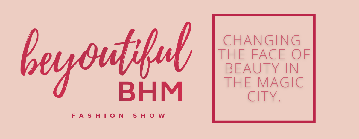 BeYOUtiful BHM Fashion Show 2023